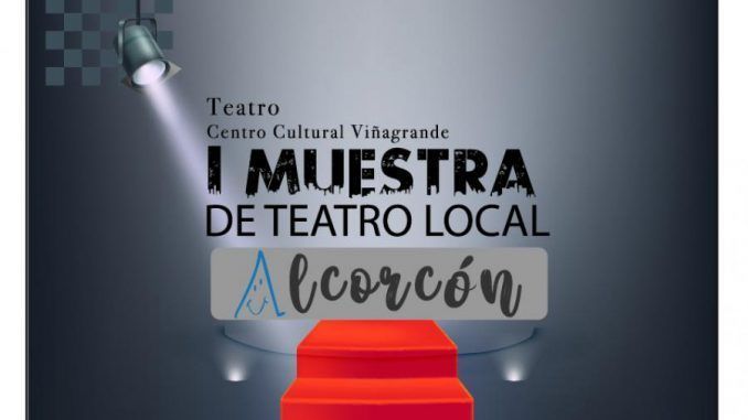 Arriba el telón - I Muestra de Teatro Local Alcorcón