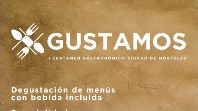 20 establecimientos hosteleros de Móstoles participan en el I Certamen Gastronómico "Gustamos"