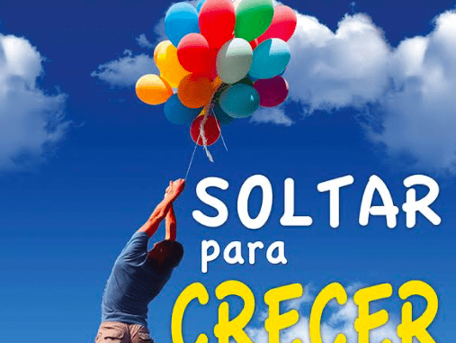 Soltar para crecer