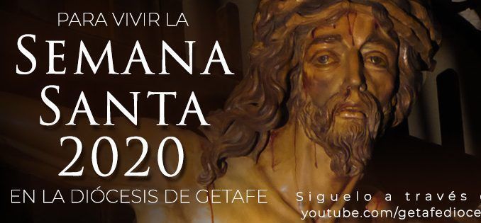 Semana Santa 2020 Getafe