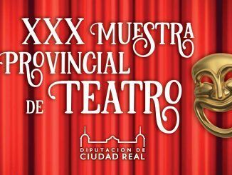 ‘Carpe Diem’, ‘Platea’ y la actriz Sonia Ruiz Parra participan en la XXX Muestra Provincial de Teatro, uno de cuyos escenarios será Tomelloso