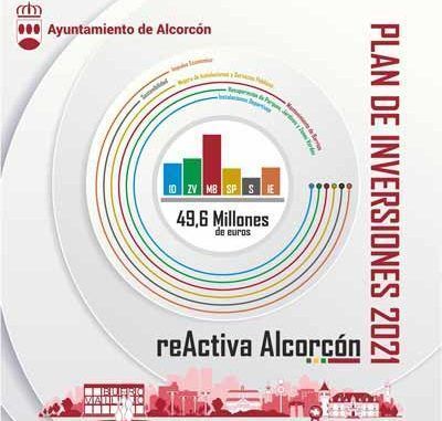 Plan de Inversiones 2021 ‘ReActiva Alcorcón’: 50 millones de euros para impulsar la reactivación económica de la ciudad con nuevos proyectos, infraestructuras y servicios