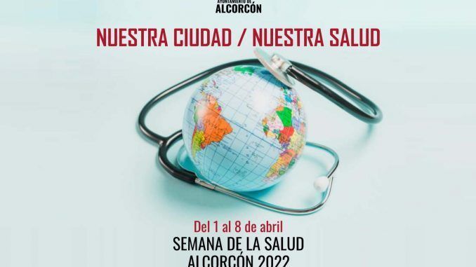 ‘Nuestra Ciudad, Nuestra Salud’, lema de la Semana de la Salud 2022 en Alcorcón