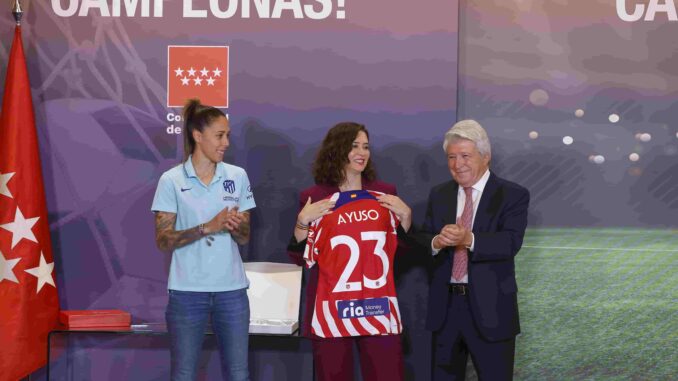 Ayuso felicita al Atlético de Madrid Femenino por ganar su segunda Copa de la Reina