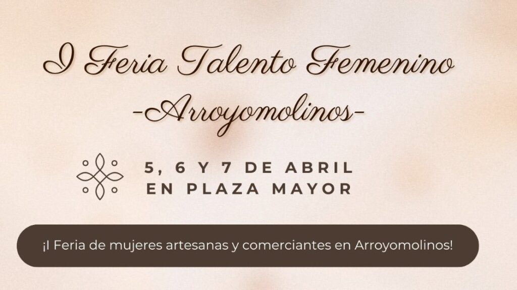El Ayuntamiento organiza la I Feria Talento Femenino