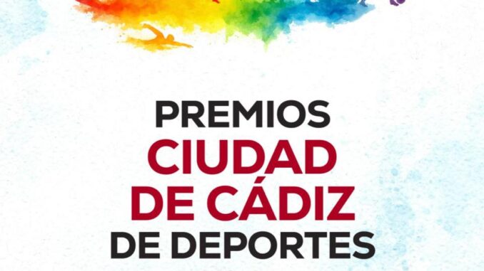 Premios Ciudad de Cádiz de Deportes 2025 fallados por el Ayuntamiento