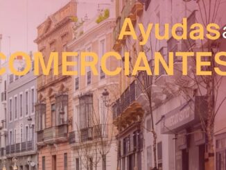 Cartel informativo de la convocatoria de ayudas del Ayuntamiento de Sevilla para comercios afectados por obras del Metro línea 3 y Casco Antiguo