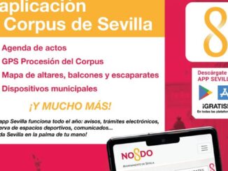Promoción de la App Sevilla para el Corpus Christi 2026 con acceso a agenda, GPS en directo y mapa interactivo