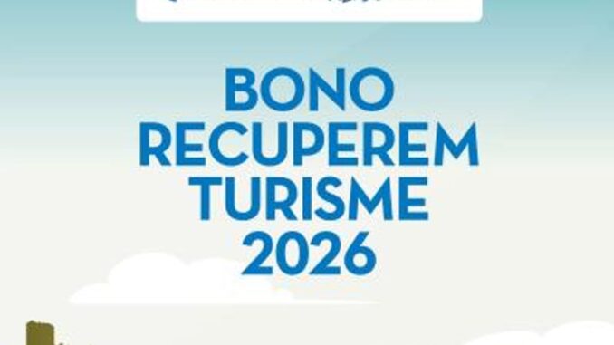 9,1 millones para el Bono Recuperem Turisme 2026 Cartel promocional del Bono Recuperem Turisme 2026 de la Comunitat Valenciana