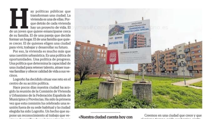 escobar-plan-municipal-vivienda-logrono-1784536382064 Artículo de opinión del alcalde de Logroño, Conrado Escobar, sobre políticas de vivienda publicado en Diario La Rioja