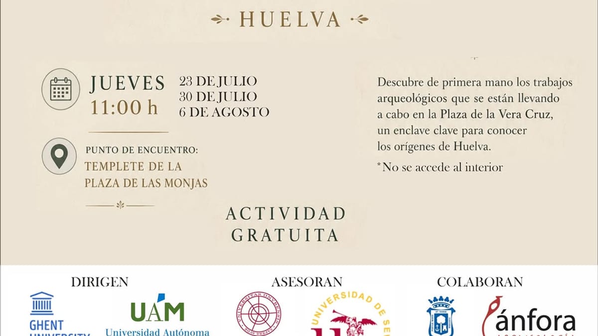 Cartel de visita a la excavación arqueológica de la Plaza de la Vera Cruz en Huelva