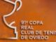 Cartel promocional de la 91.ª Copa del Real Club de Tenis de Oviedo, del 23 al 29 de agosto, con entrada libre y gratuita