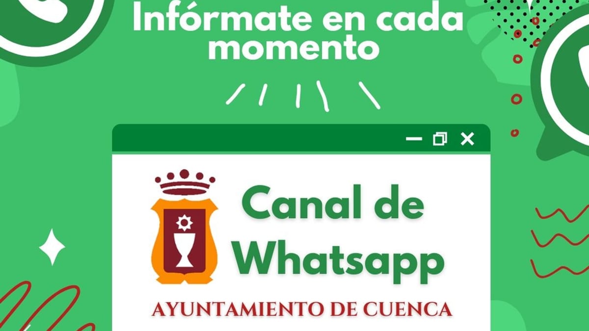 Imagen promocional del canal de WhatsApp del Ayuntamiento de Cuenca con información sobre programación cultural, fiestas, avisos de tráfico, convocatorias e información de interés