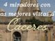 Cartel informativo de los 4 miradores con las mejores vistas de Cáceres, con el logo del Ayuntamiento y el Consorcio Cáceres Ciudad Histórica
