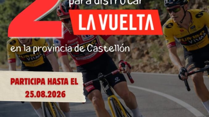 Cartel del sorteo de pases VIP de La Vuelta en Alcossebre, Castellón