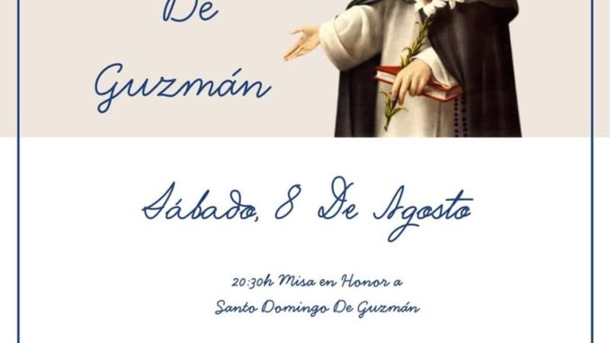 Celebra a Santo Domingo de Guzmán con misa, procesión y limonada popular en H... Cartel de la festividad de Santo Domingo de Guzmán el 8 de agosto en Humanes de Madrid con horarios de misa y procesión