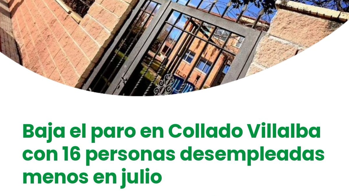 Infografía sobre el descenso del paro en Collado Villalba durante julio con cifras de desempleo