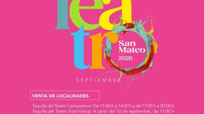 Siete títulos teatrales para San Mateo 2026 en la Filarmónica Cartel promocional del ciclo Teatro San Mateo 2026 en la Filarmónica de Oviedo
