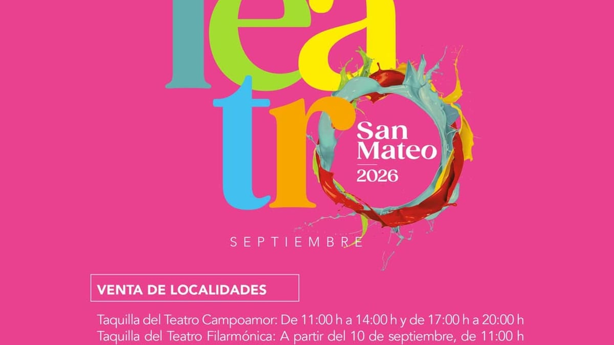 Cartel promocional del ciclo Teatro San Mateo 2026 en la Filarmónica de Oviedo