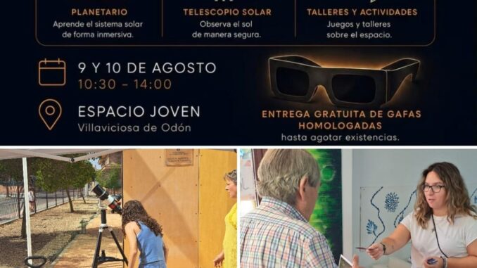 Cartel promocional de actividades sobre el eclipse total en Villaviciosa de Odón del 9 al 10 de agosto en el Espacio Joven, incluyendo planetario, telescopio solar y talleres para familias