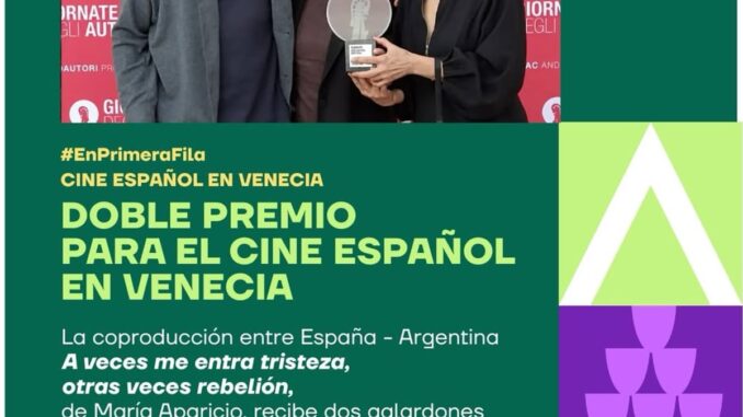 Cartel promocional del festival de Venecia con la información de los premios otorgados a la película 'A veces me entra tristeza, otras veces rebelión'