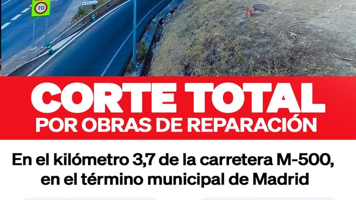 Cartel informativo de corte total de tráfico en la M-500 por obras de reparación el 18 y 19 de septiembre