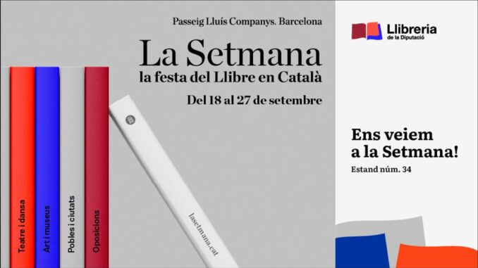 La Diputació de Barcelona presenta novedades editoriales en la Setmana del Llibre en Català Cartel promocional de la Setmana del Llibre en Català 2026 con información del estand de la Diputació de Barcelona