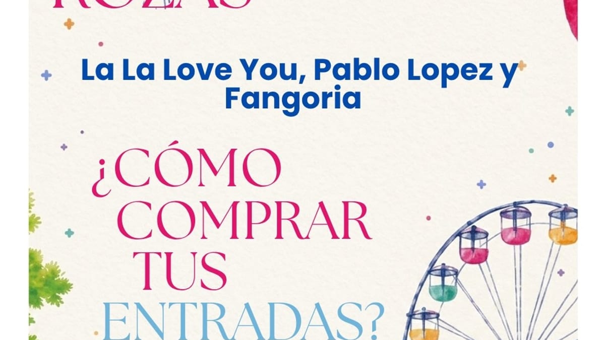 Cartel informativo de la venta de entradas para los conciertos de las Fiestas de San Miguel de Las Rozas con artistas como La La Love You, Pablo López y Fangoria