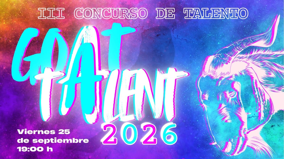 Cartel de la III edición de GOAT Talent 2026, concurso de talento del Centro Insular de Juventud de Fuerteventura. Final el 25 de septiembre a las 19:00 horas.