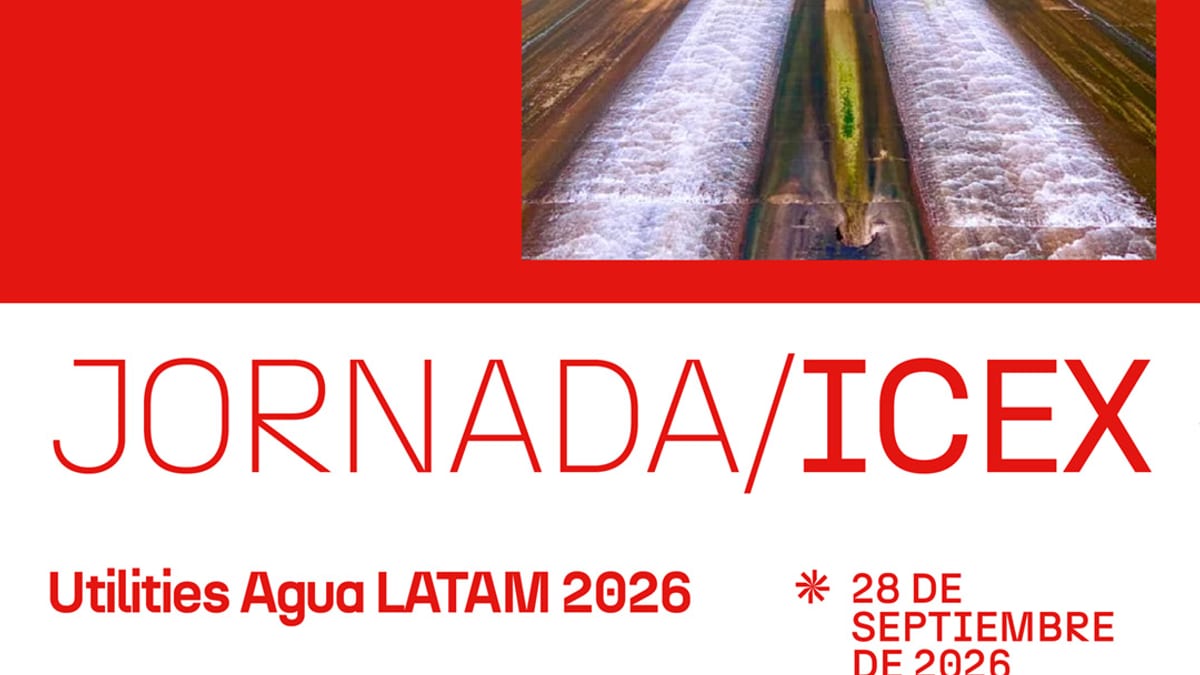 Cartel de la Jornada ICEX Utilities Agua LATAM 2026, con información sobre oportunidades del sector del agua en Brasil, Chile, Colombia y México, 28 de septiembre en Madrid