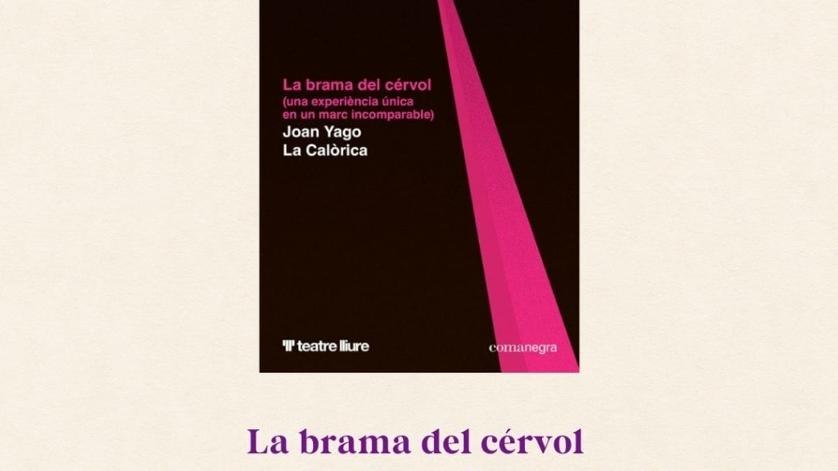 Cartel oficial del Premio Nacional de Literatura Dramática 2026 con la obra 'La brama del cérvol' de Joan Yago, producida por La Calórica, Teatre Lliure y Comanegra