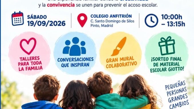 Jornada familiar gratuita contra el bullying en Pinto el 19 de septiembre Cartel de la jornada familiar contra el bullying organizada por GIOTTO en Pinto el 19 de septiembre