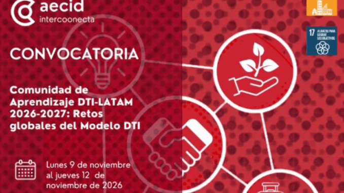 Jornadas DTI-LATAM reúne a destinos turísticos inteligentes de América Latina Cartel de convocatoria Comunidad de Aprendizaje DTI-LATAM 2026-2027, Retos globales del Modelo DTI, del 9 al 12 de noviembre