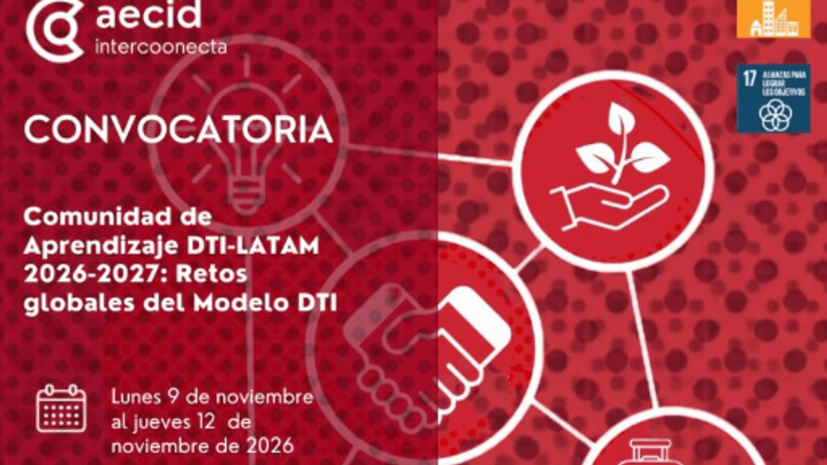Cartel de convocatoria Comunidad de Aprendizaje DTI-LATAM 2026-2027, Retos globales del Modelo DTI, del 9 al 12 de noviembre