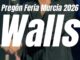 Pregón de la Feria de Murcia 2026 en la Plaza del Cardenal Belluga con actuación de Walls y la Orquesta de Jóvenes Ciudad de Murcia