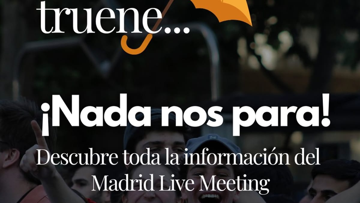 Cartel del evento de Nacional para el Madrid Live Meeting con el lema 'Llueva o truene, nada nos para'