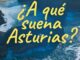 Campaña del Ayuntamiento de Oviedo sobre los sonidos del Paraíso Natural de Asturias
