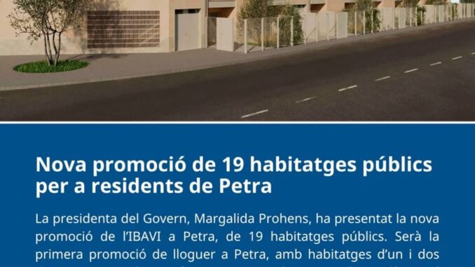 Petra estrena 19 viviendas públicas de alquiler tras más de 20 años Margalida Prohens, presidenta del Govern de las Islas Baleares, presentando las 19 nuevas viviendas públicas de alquiler en Petra