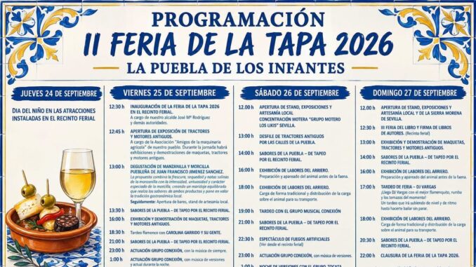 La Puebla de los Infantes presenta su II Feria de la Tapa con degustaciones y exhibiciones Cartel de programación de la II Feria de la Tapa 2026 de La Puebla de los Infantes