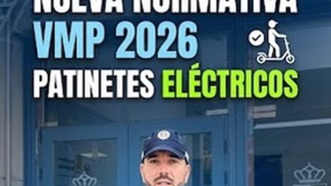 Cartel informativo sobre la nueva normativa de VMP 2026 de la DGT para patinetes eléctricos