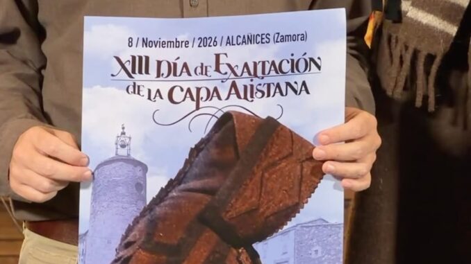 XIII Día de la Exaltación de la Capa Alistana en Alcañices, Zamora. Celebración de la tradición textil con participación de la Diputación de Zamora